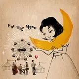 Eat The Moon