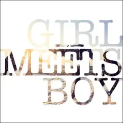 GIRL MEETS BOY