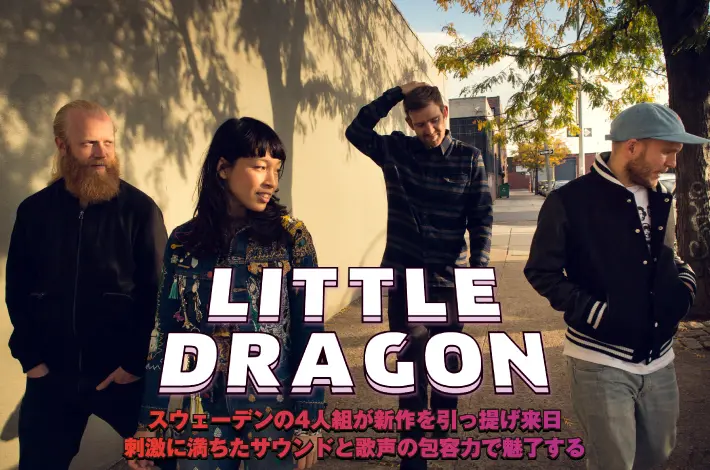 LITTLE DRAGON