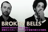 BROKEN BELLS