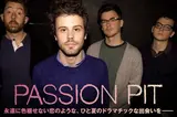 PASSION PIT