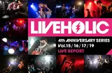 LIVEHOLIC 4th Anniversary series Vol.15/16/17/19