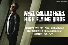 NOEL GALLAGHER'S HIGH FLYING BIRDS