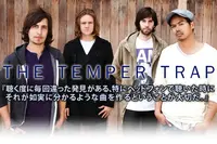 THE TEMPER TRAP