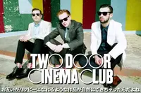 TWO DOOR CINEMA CLUB