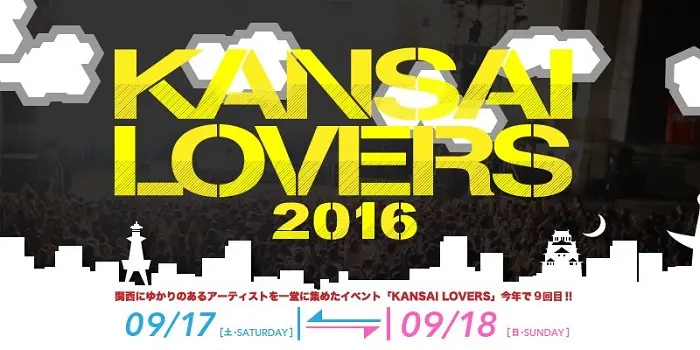 "KANSAI LOVERS 2016"