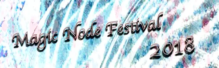 "Magic Node Festival 2018"