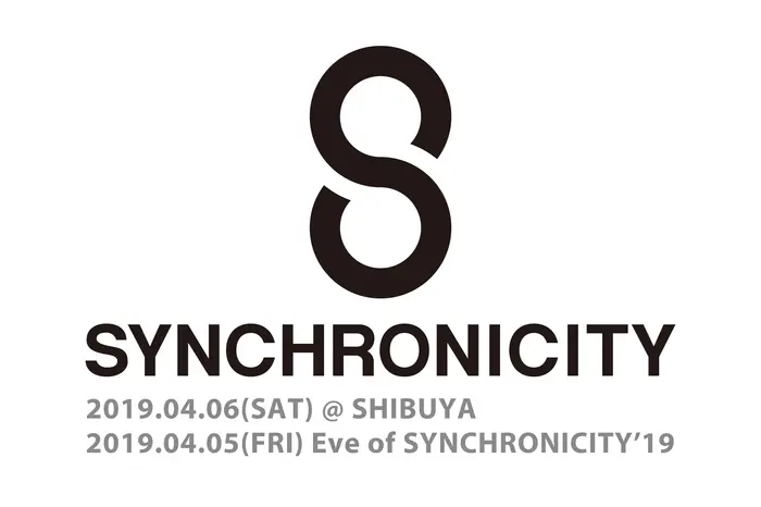 "SYNCHRONICITY'19 前夜祭"