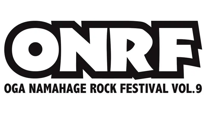 "OGA NAMAHAGE ROCK FESTIVAL Vol.9"