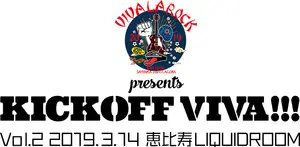 "KICK OFF VIVA!!!"