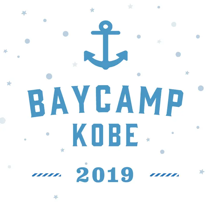 "BAYCAMP KOBE 2019"