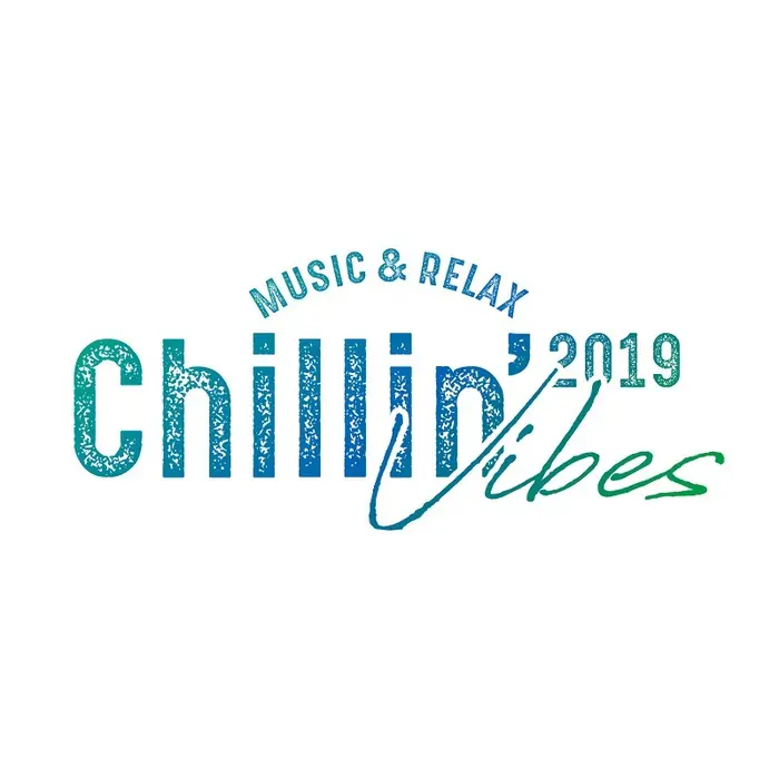 "Chillin' Vibes 2019"