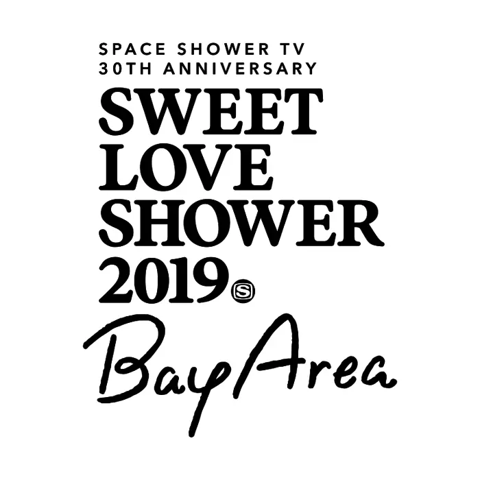 "SWEET LOVE SHOWER 2019 ～Bay Area～"