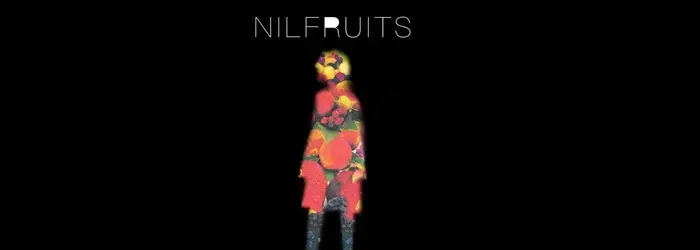 NILFRUITS　※振替公演／公演中止