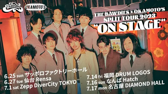 THE BAWDIES × OKAMOTO'S