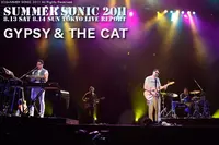 GYPSY & THE CAT｜SUMMER SONIC 2011