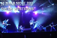 SMITH WESTERNS｜SUMMER SONIC 2011