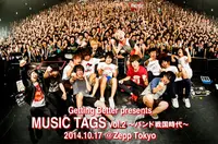 Getting Better presents"MUSIC TAGS vol.2"～バンド戦国時代～