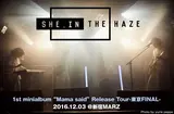 She, in the haze