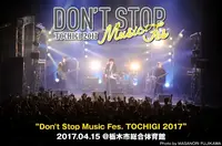 Don't Stop Music Fes.TOCHIGI