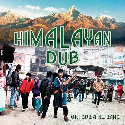 OKI DUB AINU BAND、4年振りのニューアルバム発売＆イベント開催決定。