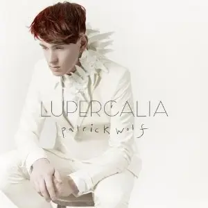 新作リリース目前のPATRICK WOLF、さらなる新曲PVを公開